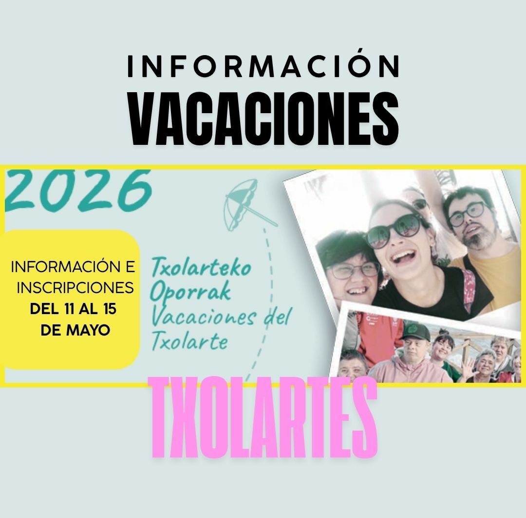 Vacaciones Txolarte 2026