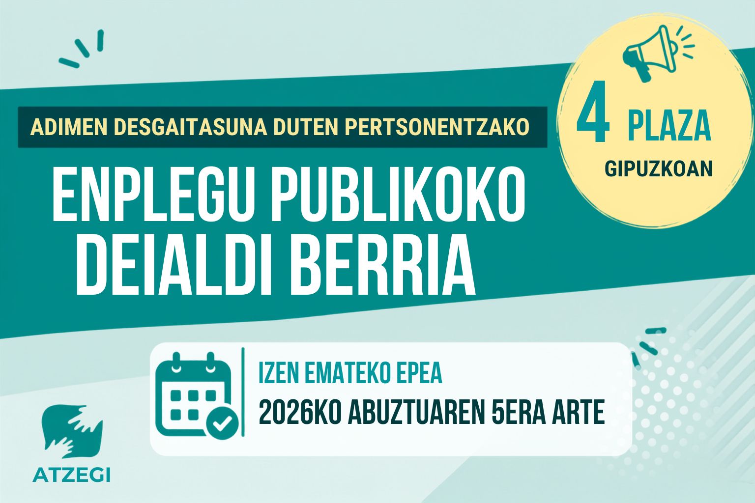 Gobernuak adimen desgaitasuna duten pertsonentzako 301 enplegu publikoko plazarako deialdia egin du