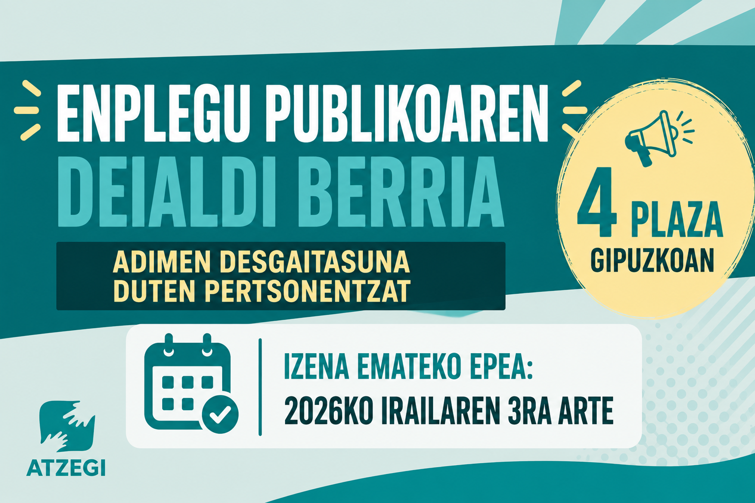Gobernuak adimen desgaitasuna duten pertsonentzako 301 enplegu publikoko plazarako deialdia egin du
